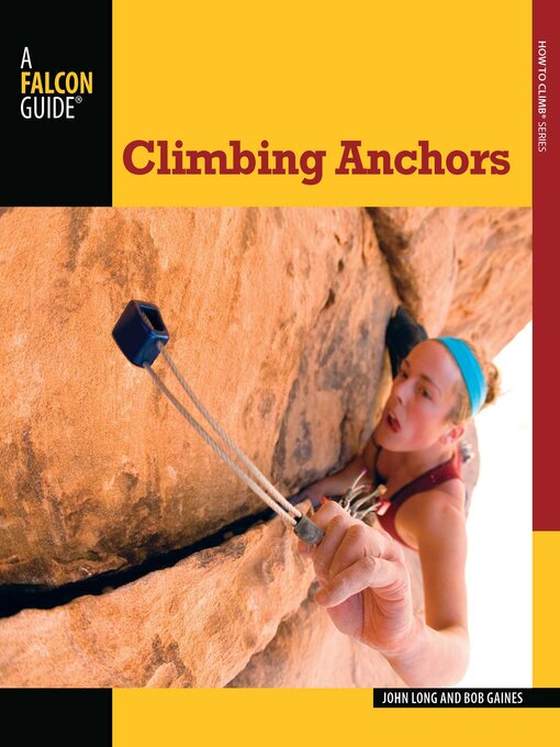 Title details for Climbing Anchors by John Long - Wait list